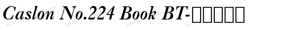 Caslon No.224 Book BT字体转换
